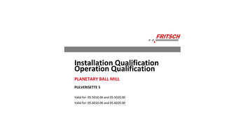 IQ/OQ documentation (questionnaire format - implementation by customer)